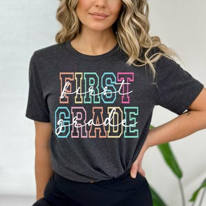 First Grade Teacher Shirt, 1st Grade Teacher Shirt, First Day School, 1st Grade T-Shirt, First Grade TShirt, Elementary School, Teaching Tee