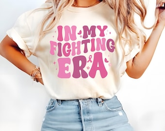 Breast Cancer Warrior T-Shirt, In My Fighting Era Tee