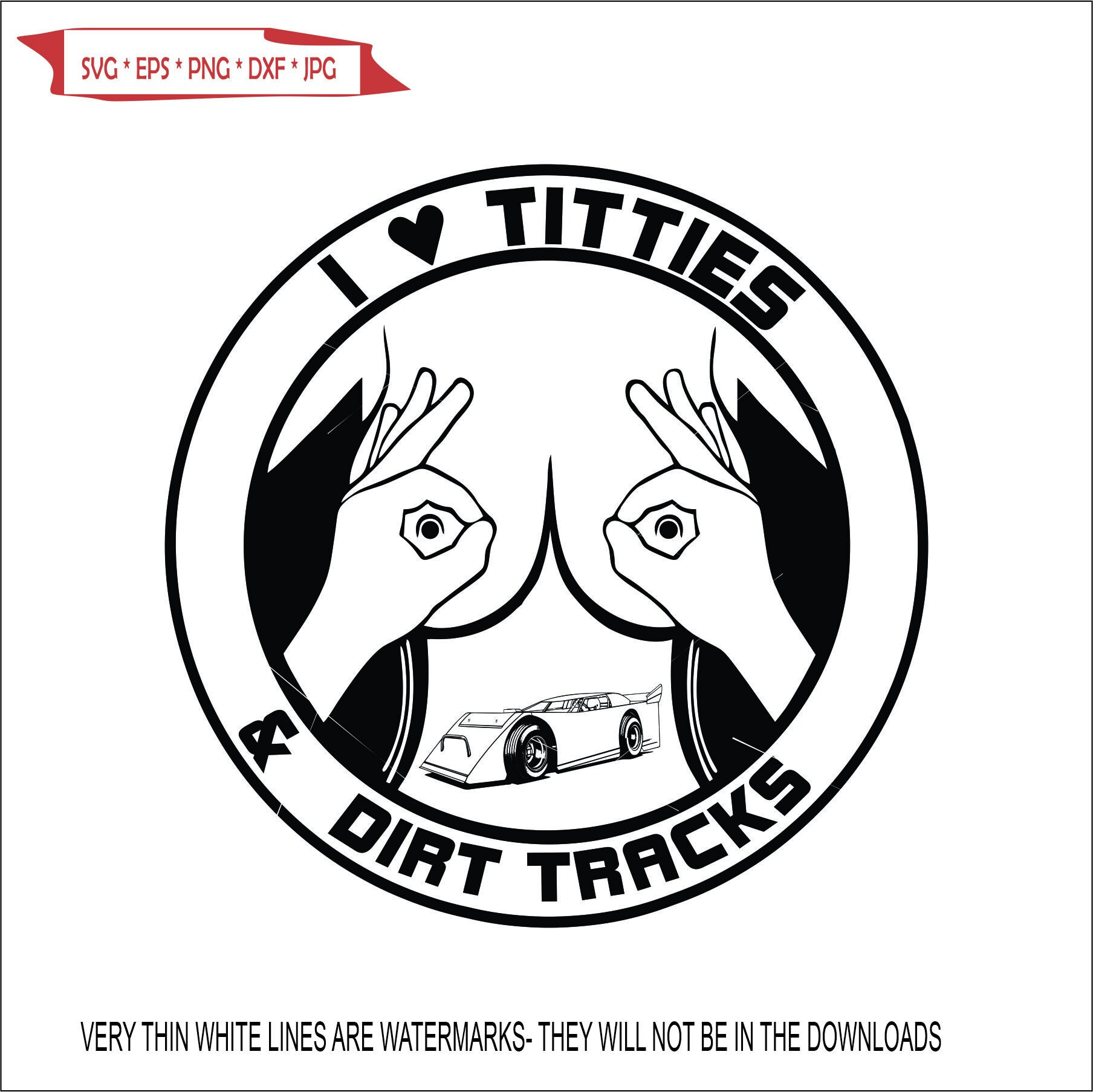 Girlie I Love Titties Dirt Track Late Model Sexy Romantic Relaxing Boobs  Funny Female Body Clipart Digital Download Eps Dxf Png Jpeg SVG -   Israel