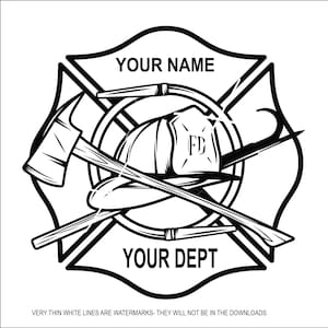 I add Fire Dept Name message me name Maltese Cross Firefighter Department Helmet Axe digital file SVG is blank you can add name or I can