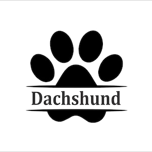 dog Dachshund Paw Print with Name Pooch Paws Friendly Spunky Domestic Animals * Cut Sign Image ClipArt digital download eps/dxf/png/jpeg/svg
