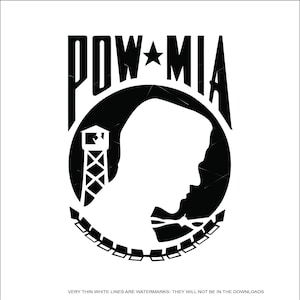 POW MIA Prisoners of War Missing in Action Soldier Military Veteran Serve Duty  Cut Sign Image ClipArt digital download eps/dxf/png/jpeg/svg