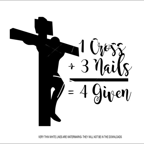 Jesus Hang 1 Cross 3 Nails Forgive Christ Religion Christian God Bible * Cut Image ClipArt Laser Design digital file eps dxf png jpeg SVG