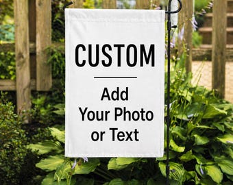 Custom Photo Garden Flag, Personalized Yard Flag, Add Your Photo or Text, Double Sided Outdoor Decor