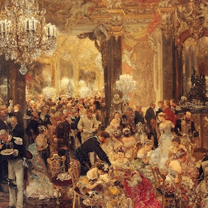 Adolph Menzel - The Dinner At The Ball (1878) - Classic Painting Photo Poster Print Art Gift Home - Von Ballroom Party - Digital Download