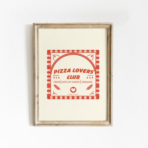 Pizza Lovers Print | Kitchen Wall Art | Kitchen Decor Print | Cute Kitchen Decor | Cute Pizza Print | Kitchen print | Digital Art