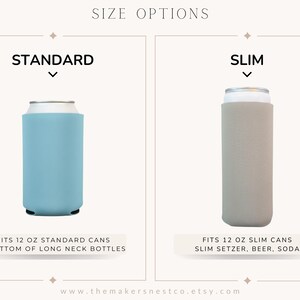 May include: Image showing two beverage can coolers. The left cooler is light blue and labeled "STANDARD", fitting 12 oz standard cans and long neck bottles. The right cooler is gray and labeled "SLIM", fitting 12 oz slim cans, slim seltzer, beer, and soda.