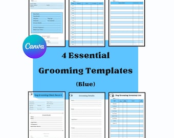 May include: Four blue printable dog grooming templates. The templates include a new client form, a daily schedule, a client record, and an inventory list.