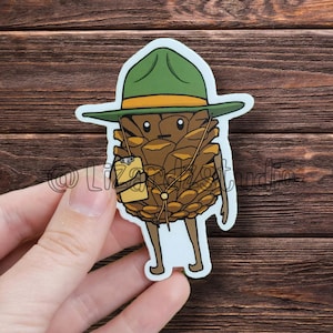 Pinecone Ranger Sticker - Waterproof Vinyl Matte Sticker, Original Artwork