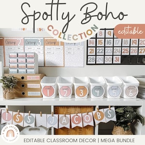 SPOTTY BOHO Classroom Decor Bundle | Boho Classroom Decorations | Boho Classroom Labels | Neutral Modern Classroom Displays | Editable