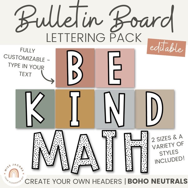 Bulletin Board Lettering Pack | Editable | BOHO & MESSY DOTS | Neutral Rainbow Classroom Decor
