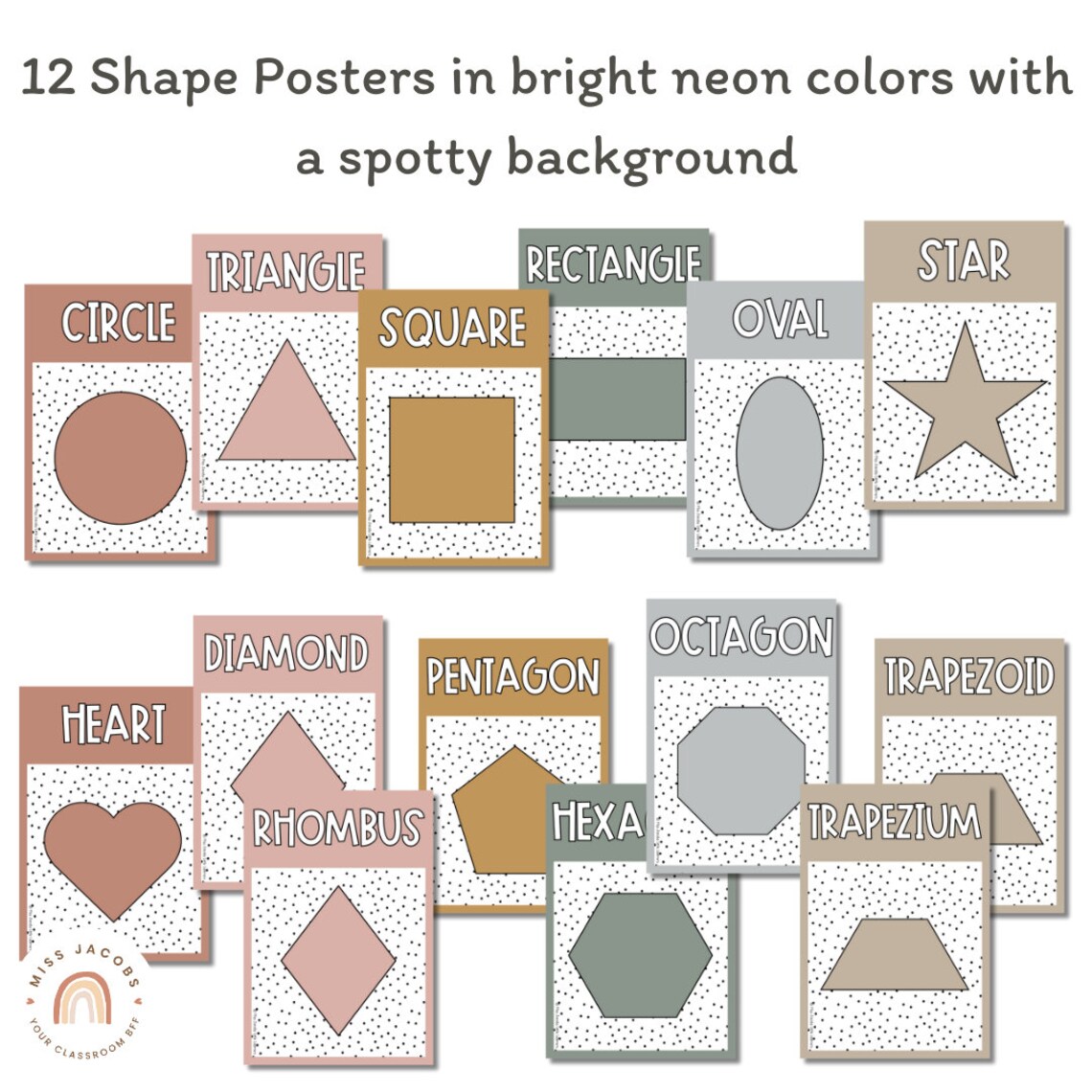 Shape Posters | Spotty Boho Calm Classroom Decor | Neutral Rainbow ...