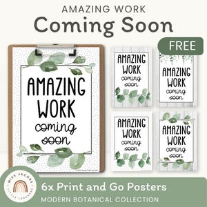 Amazing Work Coming Soon Posters, Printable Student Display Signs, Calm Modern Botanical Farmhouse Bulletin Board Eucalyptus Decor