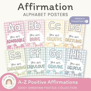 Daisy Gingham Affirmation Alphabet Posters, Pastel Classroom ABC Learning Posters, Printable & Editable Affirmation Alphabet Classroom Decor