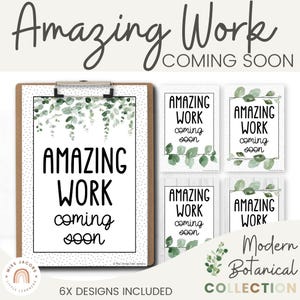 Amazing Work Coming Soon Posters, Printable Student Display Signs, Calm Modern Botanical Farmhouse Bulletin Board Eucalyptus Decor