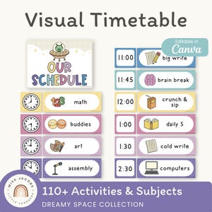 May include: A colorful visual timetable with the text "Visual Timetable" and "Our Schedule." The schedule includes time slots with activities like math, art, and assembly. The design features a dreamy space collection theme with the text "110+ Activities & Subjects."