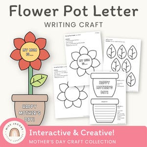 Printable Flower Pot Mother’s Day Craft, Writing and DIY Keepsake Gift for Mom, Preschool to Elementary Classroom Activity