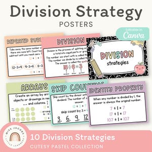May include: A set of educational Division Strategy posters featuring pastel backgrounds and black text. The posters explain mathematical concepts like repeated subtraction, arrays, skip counting, and the identity property with examples and illustrations.
