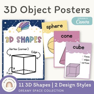 May include: Educational posters featuring 3D shapes, including a cube, cone, and sphere. The posters have a dreamy space theme with a navy blue background and colorful accents. The text includes "3D Shapes", "Vertex", "Edge", and "Face".