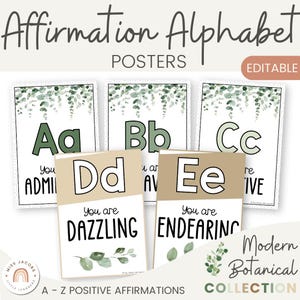 Botanical Affirmation Alphabet Posters, Editable Eucalyptus Alphabet Classroom Decor, Modern Farmhouse Nature Affirmation Alphabet Posters