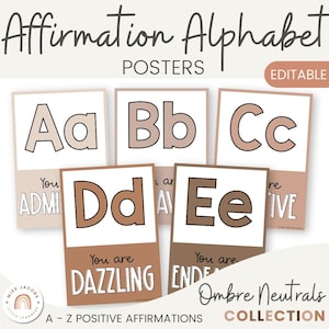 Cartaz de alfabeto de afirmação Ombre Neutrals, letras de alfabeto imprimíveis positivas para sala de aula, decoração de parede de alfabeto de afirmação educacional