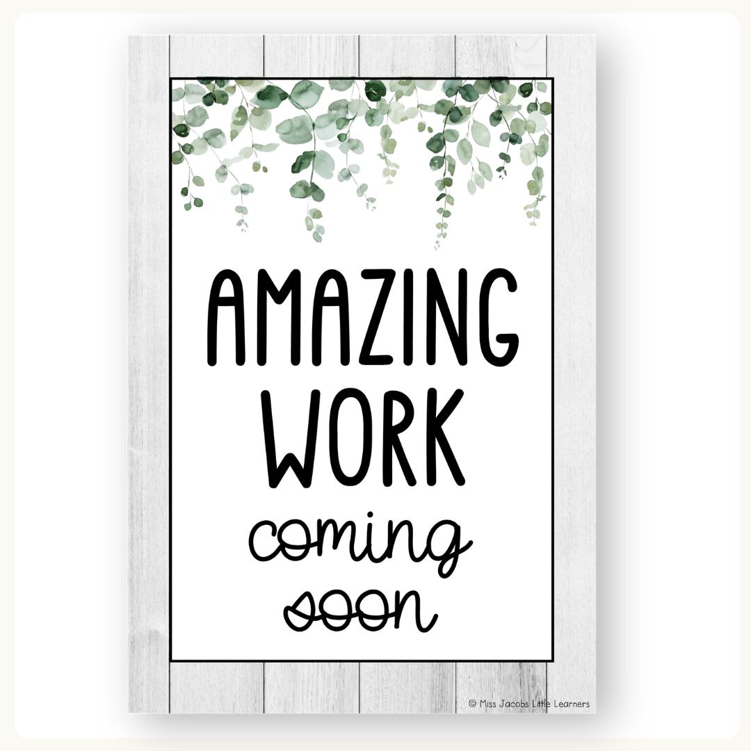 Amazing Work Coming Soon Posters, Printable Student Display Signs, Calm ...