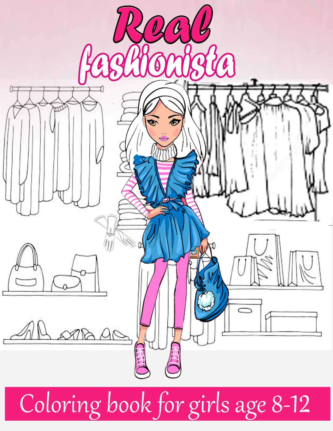 Fashionista Coloring Pages: Real Fashionista Fashion Coloring Book For Kids, Coloring Pages For