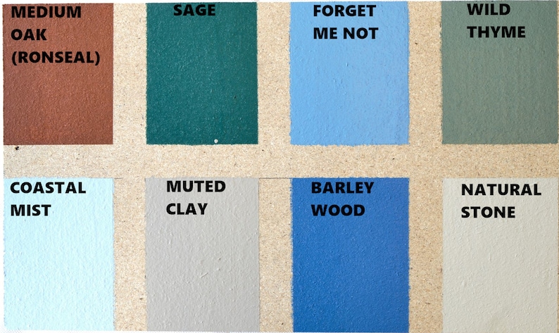 May include: A paint color chart with 8 different paint colors. The colors are: Medium Oak (Ronseal), Sage, Forget Me Not, Wild Thyme, Coastal Mist, Muted Clay, Barley Wood, and Natural Stone.