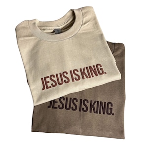Unisex Jesus Is King T Shirt, Jesus Minimalistic Shirt, Faith Based T Shirt, Christian Short Sleeve Shirt,God Clothing