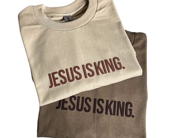 Unisex Jesus Is King T Shirt, Jesus Minimalistic Shirt, Faith Based T Shirt, Christian Short Sleeve Shirt,God Clothing