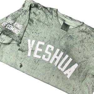 Unisex Yeshua Tie Dye T Shirt,The King Is Coming Unisex Christian T Shirt,Faith Based Shirt,Inspirational T Shirt,Yeshua Distressed Shirt