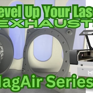 May include: A white laser cutter with the text "MagAir Series 1" and the brand logo "MP" on the front. The laser cutter has a black lid that is open, revealing the laser inside. There are two silver exhaust pipes on the left side of the image. The text "Level Up Your Laser EXHAUST!" is written in green letters at the top of the image.