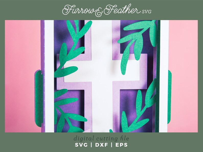 May include: A white cross with purple and green paper leaves surrounding it. The image is a digital cutting file for a craft project. "Furrow & Feather SVG" is written at the top of the image.
