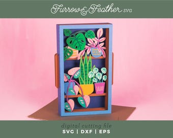 3D Plant Shelf Card SVG: Papercut Birthday Card (Digital Download)