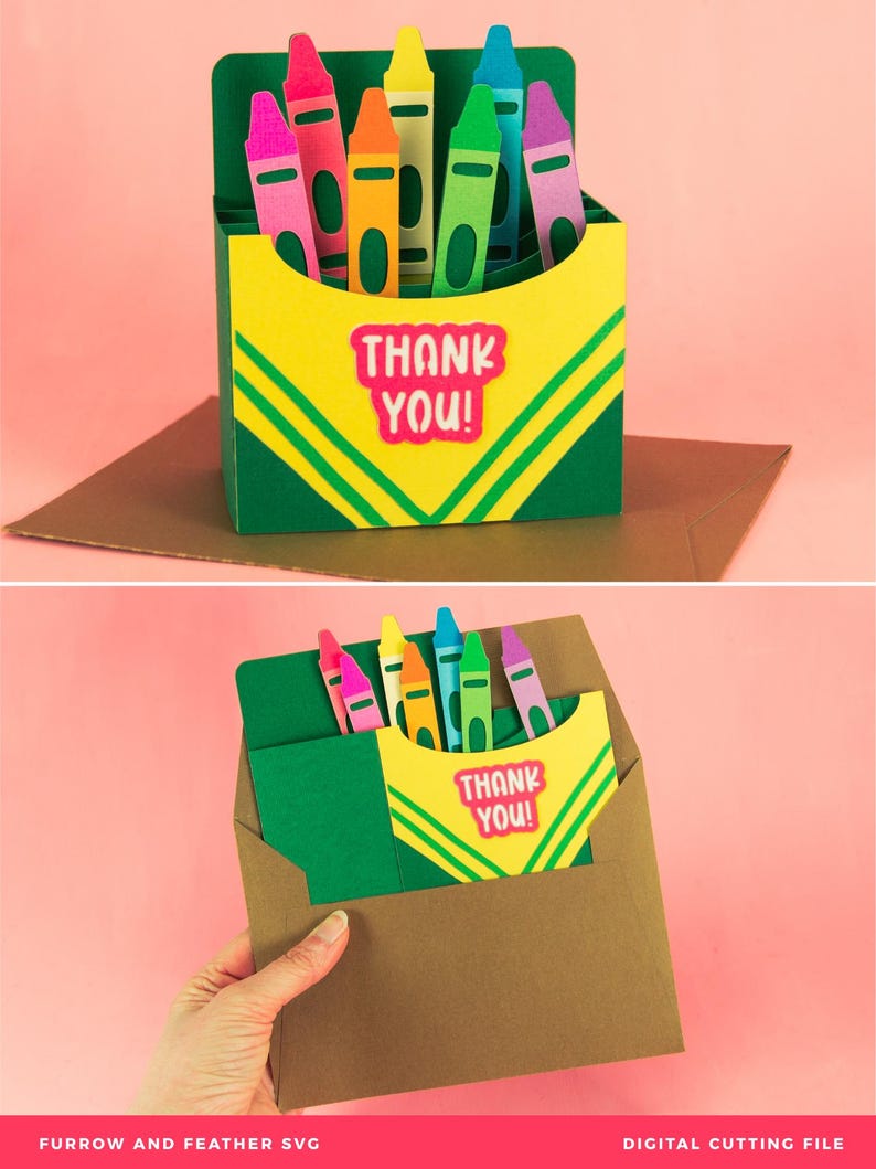 May include: A green and yellow box with a pop-up card inside. The box has a row of colorful crayons sticking out of the top. The card says "Thank You!" in pink letters.