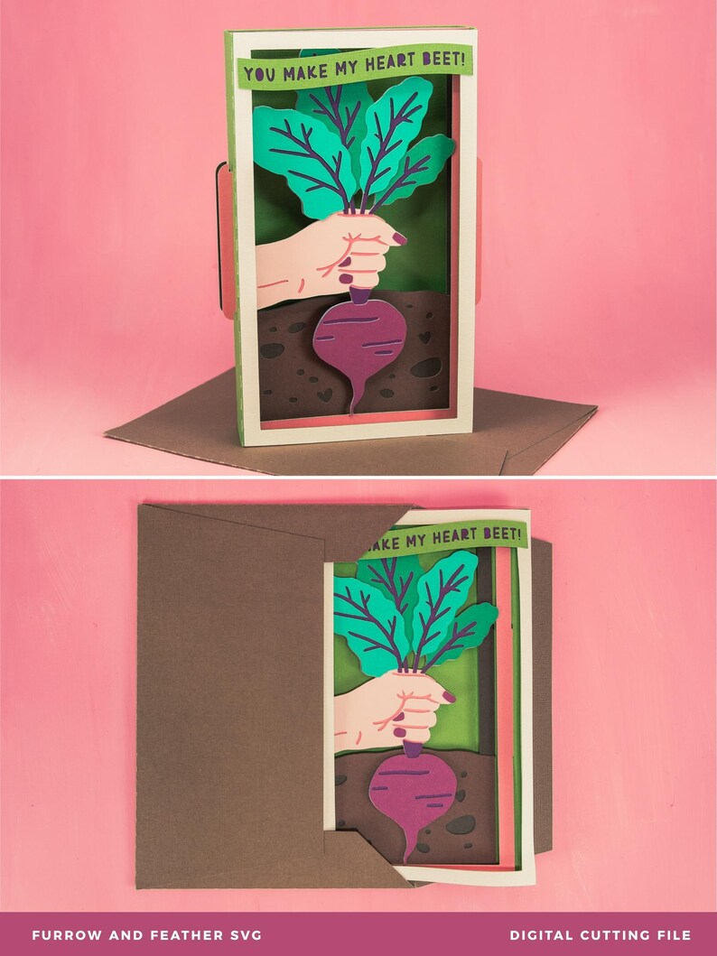 May include: A papercraft card with a pop-up design featuring a hand holding a beet with the text "You make my heart beet!"