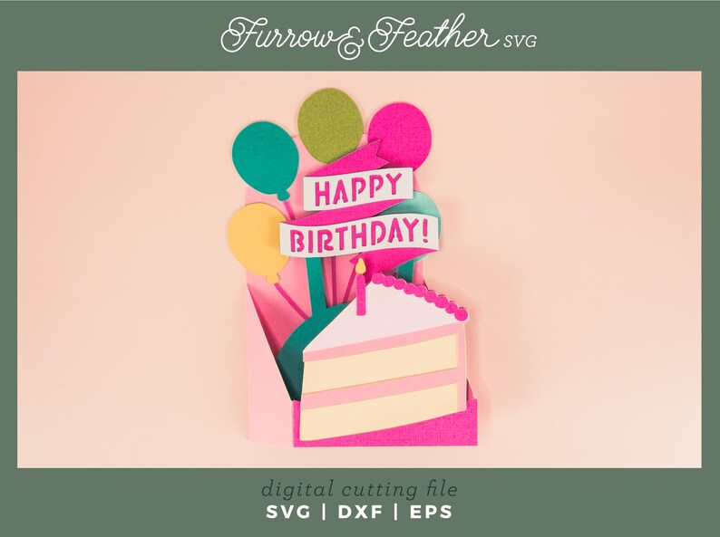 May include: A digital cutting file for a birthday card featuring a pink and white cake with a single candle, surrounded by colourful balloons and a banner that reads "HAPPY BIRTHDAY!"