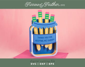 Pencils in Jar Card | Teacher Gift, Teacher Appreciation SVG | 3D Pop Up Card SVG Cut File | Cricut Silhouette DIY