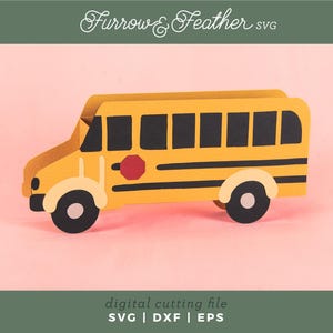 3D School Bus Box | Teacher Gift Box, Teacher Appreciation SVG | 3D Box SVG Cut File | Cricut Silhouette DIY