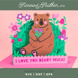 I Love You Beary Much Card | 3D Birthday Pop Up Card SVG | 3D Papercut SVG Card Cut File | Cricut Silhouette DIY