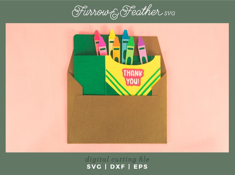 May include: A brown envelope with a green and yellow card inside. The card has a box of crayons with the text "Thank You!" on the front.