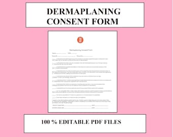 Dermaplaning Consent Form - 100% Editable PDF Template - Instant downloadable file