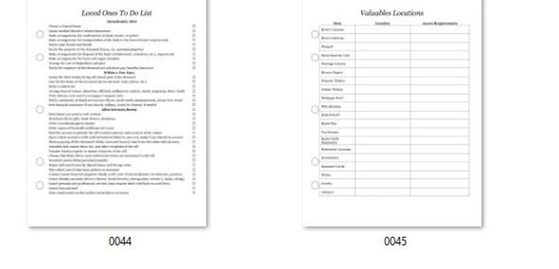 May include: A black and white printable checklist with the title "Loved Ones To Do List" and a list of tasks to complete before, during, and after a loved one's passing. The second page is a checklist titled "Valuables Locations" with columns for item, location, and special requirements.