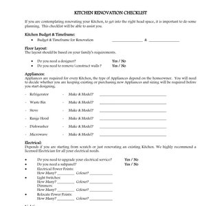 May include: A kitchen renovation checklist with sections for budget, floor layout, appliances, electrical, and lighting. Includes prompts for designer, appliance models, electrical upgrades, and light fixture details. The text is in black on a white background.