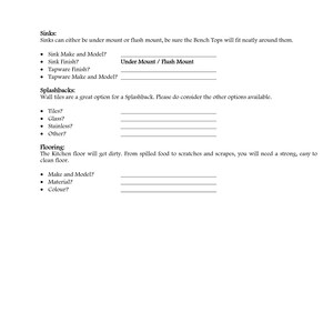 May include: A white document with black text detailing kitchen design elements. Sections include sinks, splashbacks, and flooring, with prompts for specifications like make, model, finish, and material. The text also mentions under mount or flush mount sinks.