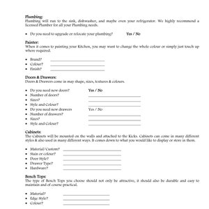 May include: A white document with black text detailing questions about plumbing, painting, doors, drawers, cabinets, bench tops, and hardware. The document includes questions about brand, color, style, and size.