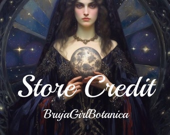 Store Credit for BrujaGirl Botanica, Use Now or Save for your Spirit Family