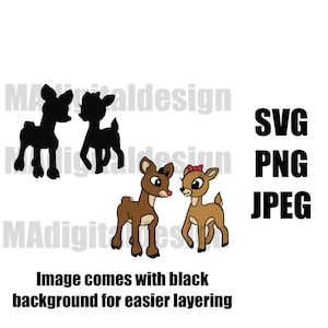 Rudolph the Red Nosed Reindeer and Clarice digital cut file svg, png, jpeg