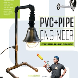 Może przedstawiać: Miedziana lampa z rur z kloszowym kloszem i odsłoniętą żarówką. Obraz zawiera tekst "PVC + PIPE ENGINEER" oraz listę projektów, w tym stojak na rowery i pistolet na wodę.