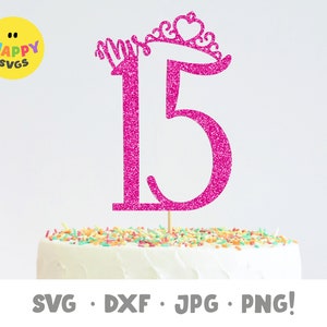Mis 15 Crown Cake Topper SVG, Sweet 15 Cake Topper, Mi quinceañero svg, mi 15 crown svg, quince svg, cake topper quince svg, Cricut